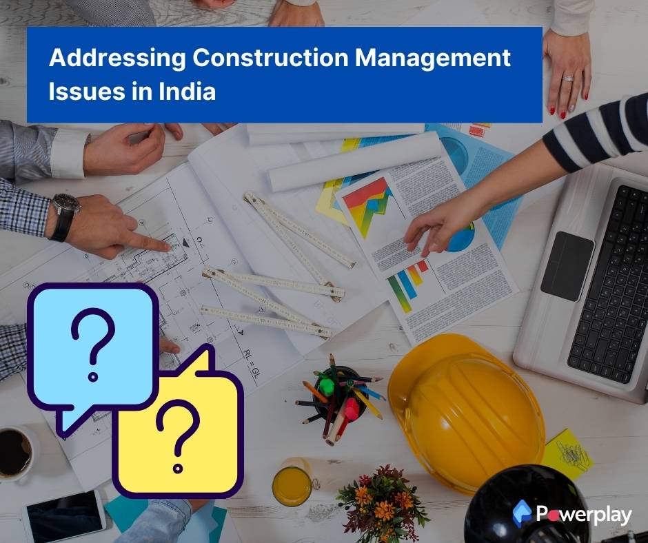 Construction Management Issues