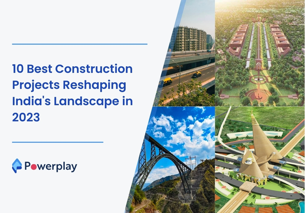 10 Best Construction Projects Reshaping India's Landscape in 2023